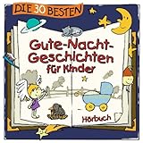 Die 30 besten Gute-Nacht-Geschichten für Kinder 1